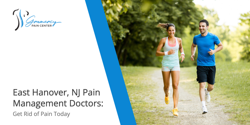 East Hanover, NJ Pain Management Doctors: Get Rid of Pain Today